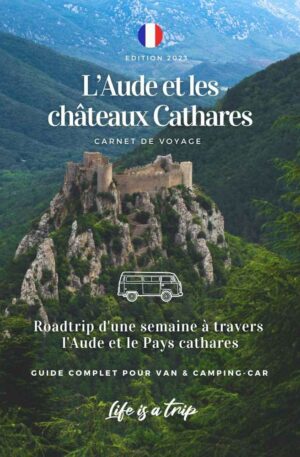 Roadtrip France en van - Les Châteaux Cathares