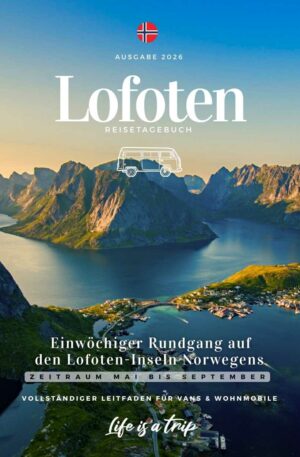 Roadtrip mit dem Van durch die Lofoten – Norwegen